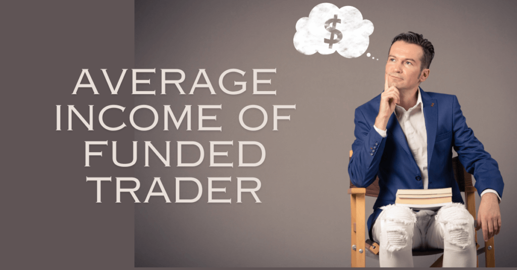 How much does the average funded trader make